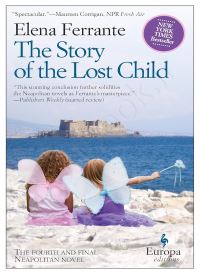 The Story of the Lost Child (Neapolitan Novels, 4)