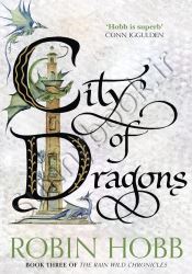 City of Dragons  (The Rain Wild Chronicles, Book 3) thumb 1 1