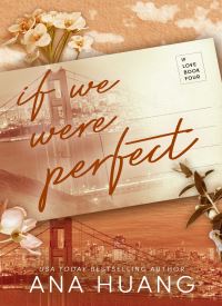 If We Were Perfect (If Love 4)