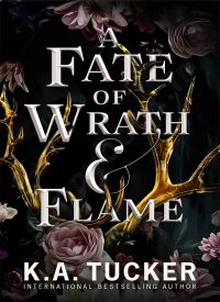A Fate of Wrath & Flame (Fate & Flame 1) A Fate of Wrath & Flame (Fate & Flame 1) thumb 2 1