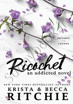 Ricochet (Addicted 2)