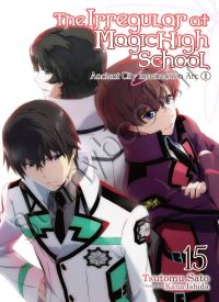 The Irregular at Magic High School, Vol. 15 (light novel) thumb 1 1