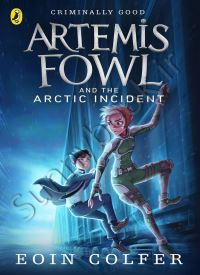 Artemis Fowl and The Arctic Incident (Artemis Fowl 2)