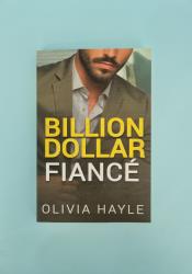 Billion Dollar Fiancé (Seattle Billionaires 4) thumb 1 2