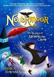 Nevermoor The Trials Of Morrigan Crow Book one thumb 1 1