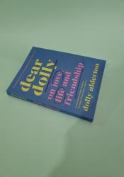 Dear Dolly: On Love, Life and Friendship Dear Dolly: On Love, Life and Friendship thumb 2 3