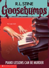 Piano Lessons Can Be Murder (Goosebumps 13)