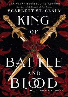 King of Battle and Blood (Adrian X Isolde 1)