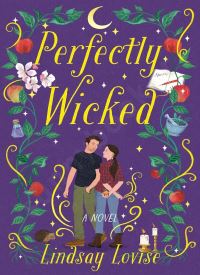 Perfectly Wicked (Wicked Sisters 1)