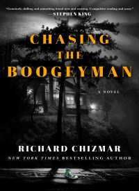 Chasing the Boogeyman (The Boogeyman 1)