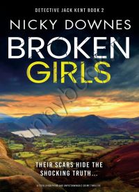 Broken Girls (Detective Jacqueline “Jack” Kent 2) thumb 2 1