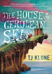 The House in the Cerulean Sea (Cerulean Chronicles 1) thumb 2 1