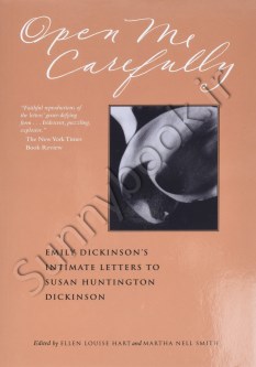 Open Me Carefully: Emily Dickinson's Intimate Letters to Susan Huntington Dickinson thumb 2 1