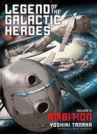 Legend of the Galactic Heroes, Vol. 2: Ambition (Volume 2) thumb 2 1