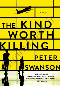 The Kind Worth Killing