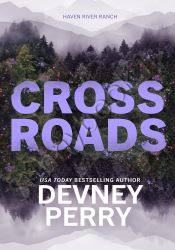 Crossroads (Haven River Ranch Book1)