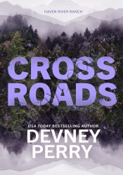 Crossroads (Haven River Ranch Book1) thumb 2 1