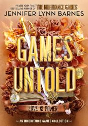 Games Untold (The Inheritance Games, 5)