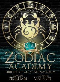 Zodiac Academy 0.5: Origins of an Academy Bully