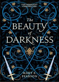 The Beauty of Darkness (The Remnant Chronicles 3) thumb 1 1