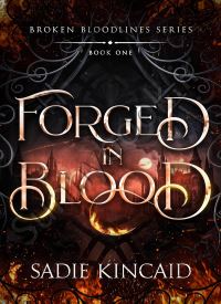 Forged in Blood (Broken Bloodlines Book 1)