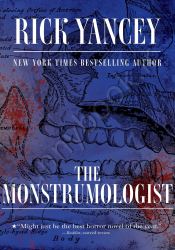 The Monstrumologist (The Monstrumologist Book 1)