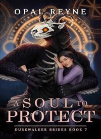 A Soul to Protect (Duskwalker Brides 7) A Soul to Protect (Duskwalker Brides 7) thumb 1 1