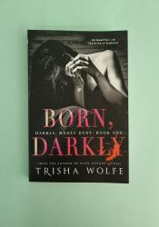 Born, Darkly (Darkly, Madly Duet) Born, Darkly (Darkly, Madly Duet) thumb 2 2