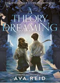 A Theory of Dreaming (A Study in Drowning 2)