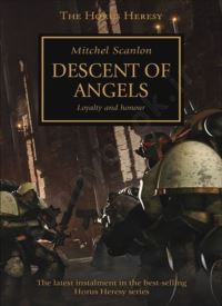 Descent of Angels (The Horus Heresy Book 6)