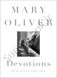 Devotions: The Selected Poems of Mary Oliver