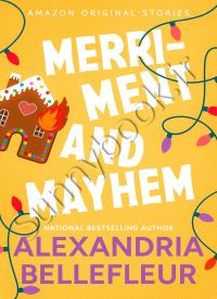 Merriment and Mayhem (Under The Mistletoe Collection 4)