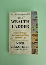 The Wealth Ladder: Proven Strategies for Every Step of Your Financial Life thumb 1 2