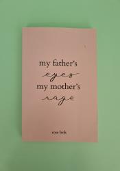 My father's eyes, my mother's rage thumb 2 2