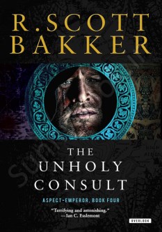 Unholy Consult (The Aspect-Emperor 4)