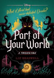 Part of Your World A Twisted Tale