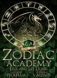 Zodiac Academy: Live And Let Lionel