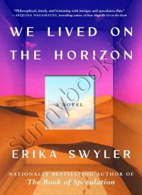We Lived on the Horizon thumb 2 1