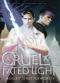 A Cruel and Fated Light (The Hollow Star Saga 2) thumb 2 1