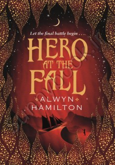 Hero at the Fall (Rebel of the Sands 3)