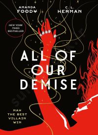 All of Our Demise (All of Us Villains 2)
