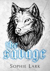 The Savage (Kingmakers 5)