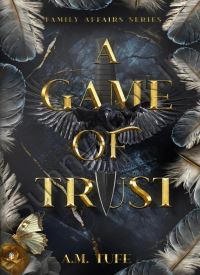 A Game of Trust (Family Affairs #1)