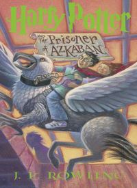 Harry Potter and the Prisoner of Azkaban (Harry Potter 3)