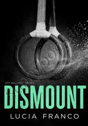 Dismount (Off Balance series Book 5) thumb 1 1