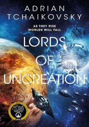 Lords of Uncreation Vol 3