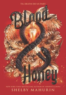 Blood & Honey (Serpent and Dove 2) thumb 1 1