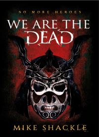 We Are The Dead (The Last War 1)