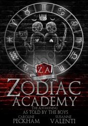 Zodiac Academy 1.5 : The Awakening As Told By The Boys