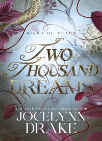 Two Thousand Dreams (Kings of Chaos 1) thumb 2 1